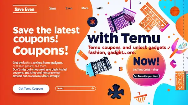 Temu coupon promotion with bold title, vibrant colors, and icons for fashion, gadgets, and home goods